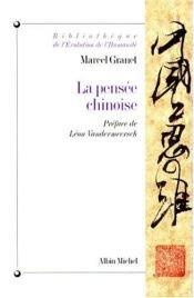 book cover of La pensée chinoise by Marcel Granet