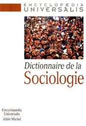 book cover of Dictionnaire de la sociologie by Collectif