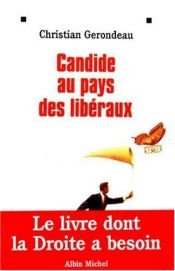 book cover of Candide aux pays des liberaux by Gerondeau/Christian