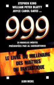 book cover of 999 - Livre du MIllenaire des Maitres du Fantastiques by Collectif