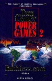 book cover of Power games. 2, Ruthless.com by Tom Clancy