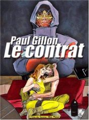 book cover of Le Contrat by Paul Gillon