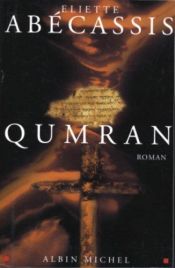 book cover of Qumran by Éliette Abécassis