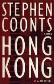 book cover of Hong Kong by Stephen Coonts