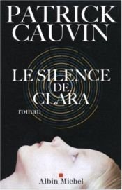 book cover of Le silence de Laura by Patrick Cauvin