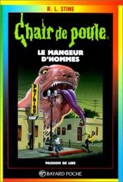 book cover of Mangeur d'hommes by R. L. Stine