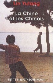book cover of La Chine et les Chinois by Lin Yutang