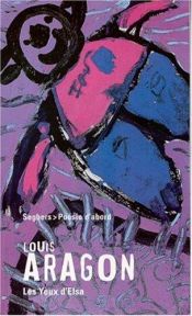 book cover of Les Yeux D'Elsa by Louis Aragon