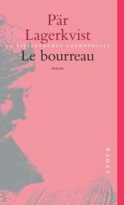 book cover of Le Bourreau by پار لاگرکویست