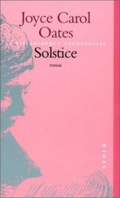book cover of Solstice by Joyce Carol Oates