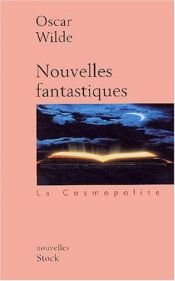 book cover of Nouvelles fantastiques by Оскар Уайльд