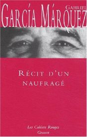 book cover of Réçit d'un naufrage by Gabriel García Márquez