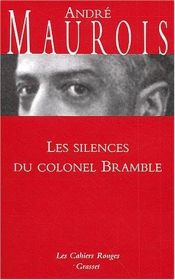 book cover of Les silences du colonel Bramble by André Maurois