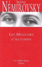 book cover of Les Mouches d'Automne by Irène Némirovsky