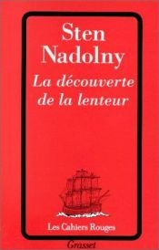 book cover of La Découverte de la lenteur by Sten Nadolny