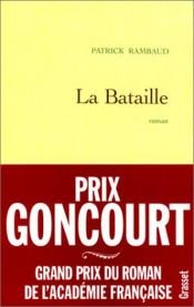 book cover of La Bataille by Patrick Rambaud