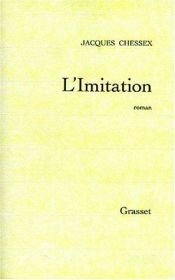 book cover of L'imitati by Jacques Chessex