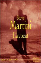 book cover of L'Avocat by Steve Martini