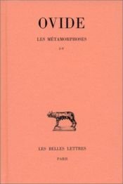 book cover of Les Métamorphoses, tome 1 : Livres I-V by Ovide