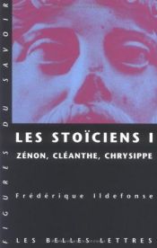 book cover of Les Stoïciens by Frédérique Ildefonse