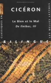 book cover of Le bien et le mal. De finibus by Cicéron