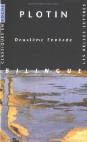 book cover of Deuxième Ennéade by Plotinos