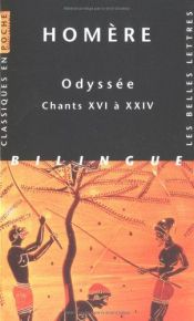 book cover of Odysées, tome 3 : Chants XVI à XXIV by Гомер