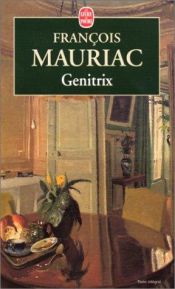 book cover of Genitrix: De Genitrix by פרנסואה מוריאק