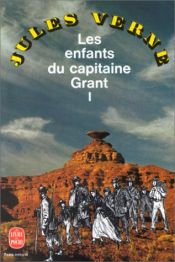 book cover of Die Kinder des Kapitäns Grant I by Jules Verne