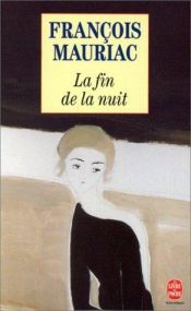 book cover of Fin de la Nuit by Франсуа Мориак