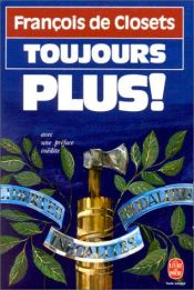 book cover of Toujours plus by François de Closets
