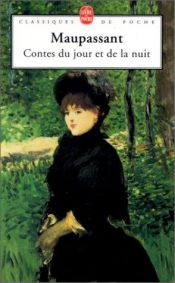 book cover of Contes du jour et de la nuit by Guy de Maupassant