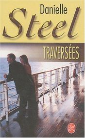 book cover of Traversées by Danielle Steel