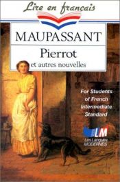 book cover of Pierrot Et Autres Nouvelles by Guy de Maupassant