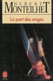 book cover of Der Anteil der Engel by Hubert Monteilhet