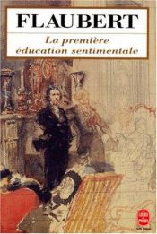 book cover of The first sentimental education by Гистав Флобер