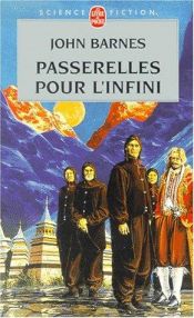 book cover of Passerelles pour l'infini by John Barnes