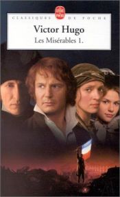book cover of Les Miserables: Vol 1 by Victor Hugo