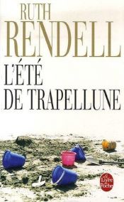 book cover of L'Été de Trapellune by Ruth Rendell