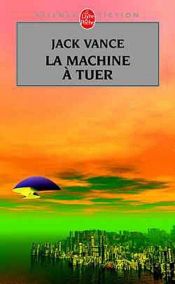 book cover of Die Mordmaschine by Jack Vance