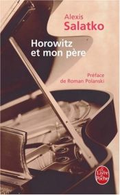 book cover of Horowitz et mon père by Alexis Salatko