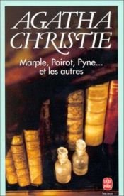 book cover of Marple, Poirot, Pyne-- et les autres by ऐगथा क्रिस्टी