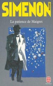 book cover of La Patience de Maigret by Georges Simenon