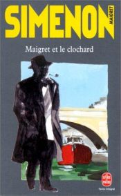 book cover of Maigret et le Clochard by Georges Simenon