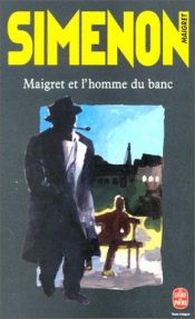 book cover of Maigret og mannen på benken: Maigret og mannen uten hode by Georges Simenon