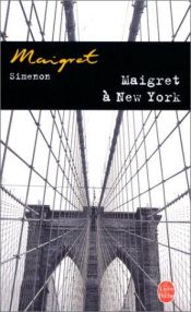 book cover of Inspector Maigret in New York's Underworld by 조르주 심농