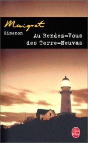 book cover of Au rendez-vous des Terre-Neuvas by Georges Simenon