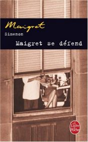 book cover of Maigret forsvarer seg; Min venn Maigret by Georges Simenon