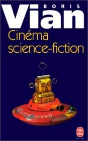 book cover of Cinema science fiction by Борис Віан