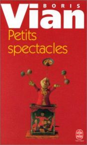 book cover of Petits spectacles by ボリス・ヴィアン